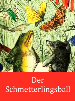 cover image of Der Schmetterlingsball: (illustriert)